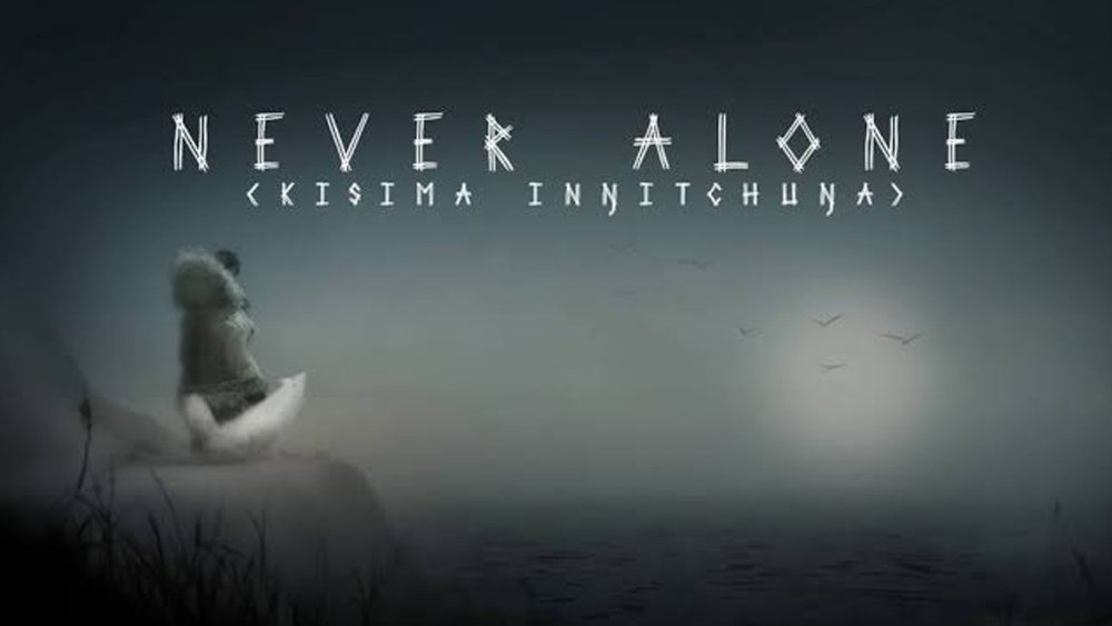Never Alone